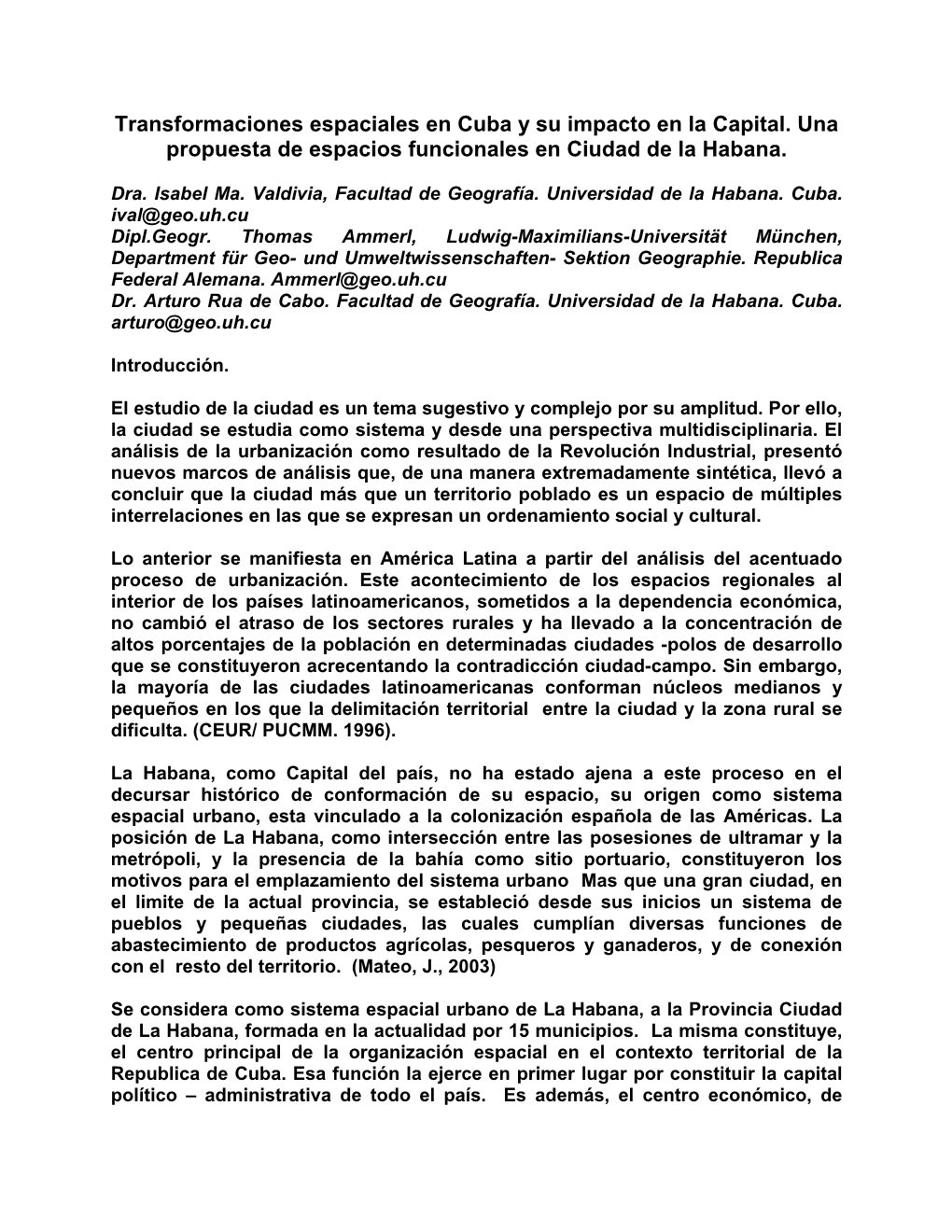 Transformaciones Espaciales En Cuba Y Su Impacto En La Capital