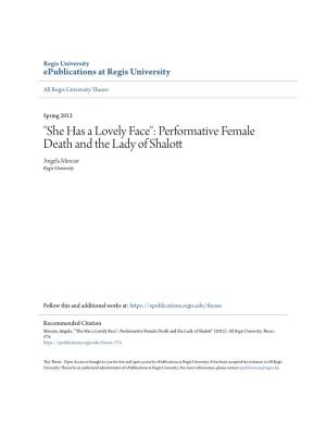 Performative Female Death and the Lady of Shalott Angela Mercier Regis University