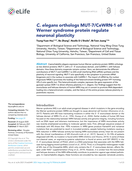 C. Elegans Orthologs MUT-7/Cewrn-1 of Werner Syndrome Protein Regulate Neuronal Plasticity Tsung-Yuan Hsu1,2,3, Bo Zhang3, Noelle D L’Etoile3, Bi-Tzen Juang1,2*