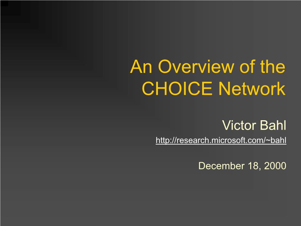 CHOICE – the World's First Public Area Wifi Hot-Spot Network