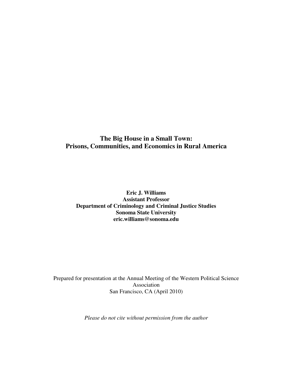 The Big House in a Small Town: Prisons, Communities, and Economics in Rural America