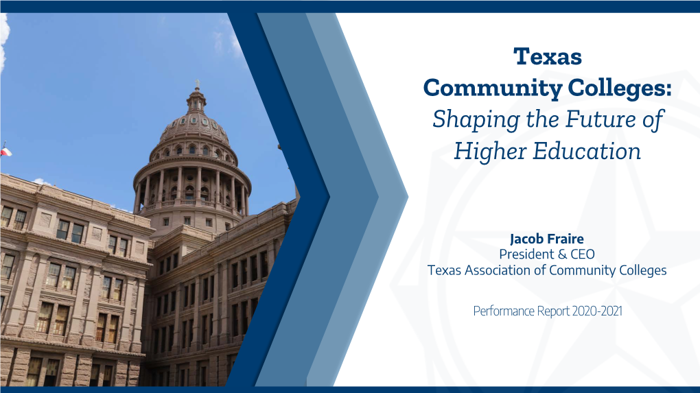 Texas Community Colleges: Shaping the Future of Higher Education