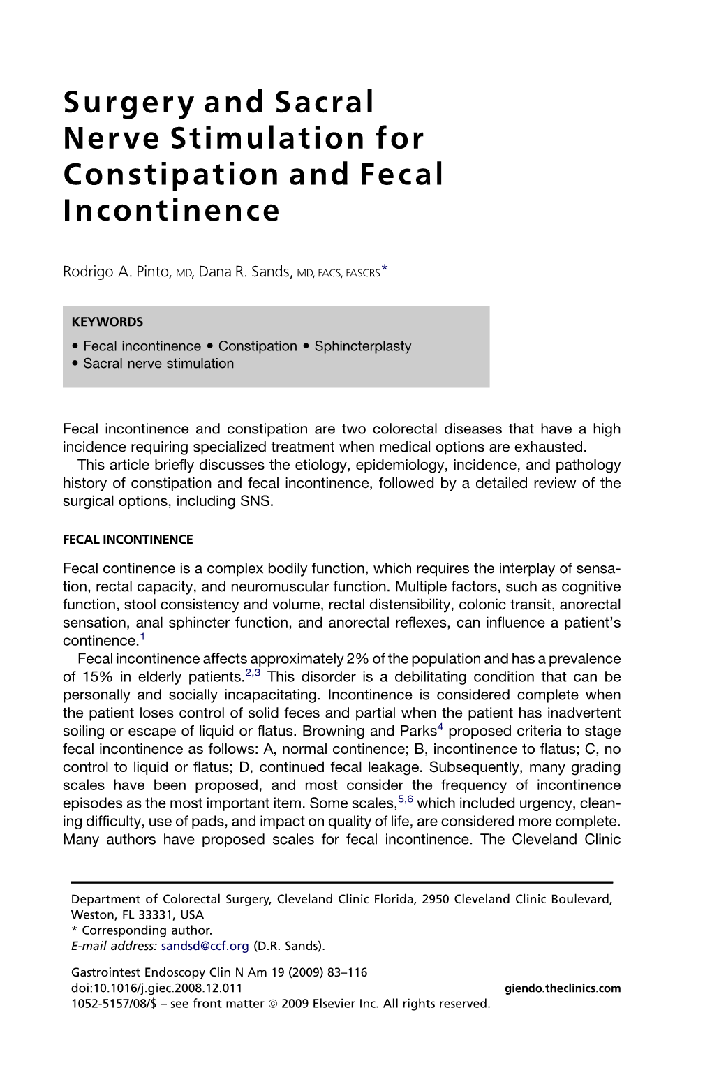 Surgery and Sacral Nerve Stimulation for Constipation and Fecal Incontinence