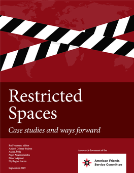 Restricted Spaces Case Studies and Ways Forward