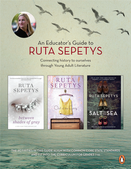 An Educator's Guide to Ruta Sepetys