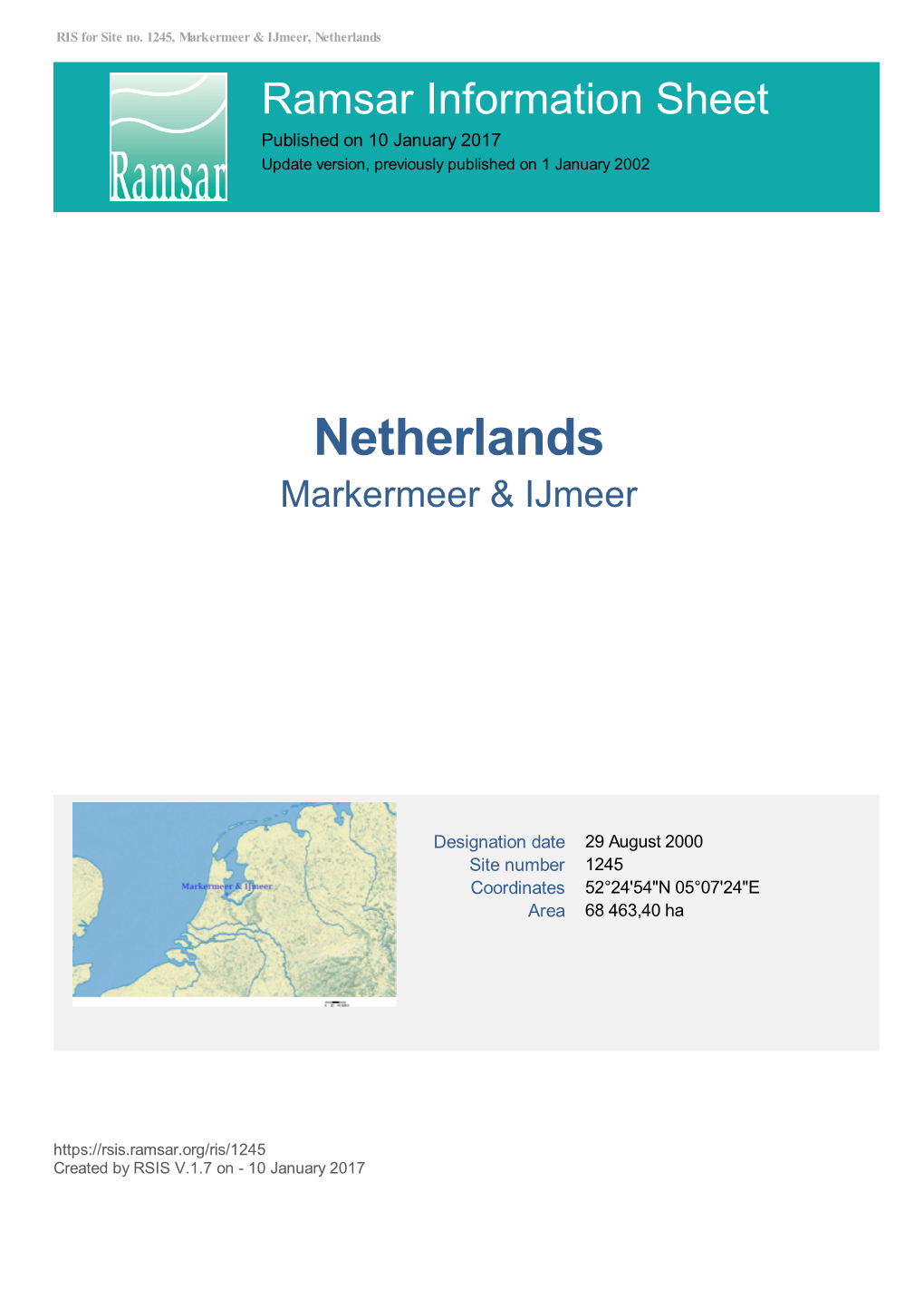 Netherlands Ramsar Information Sheet Published on 10 January 2017 Update Version, Previously Published on 1 January 2002