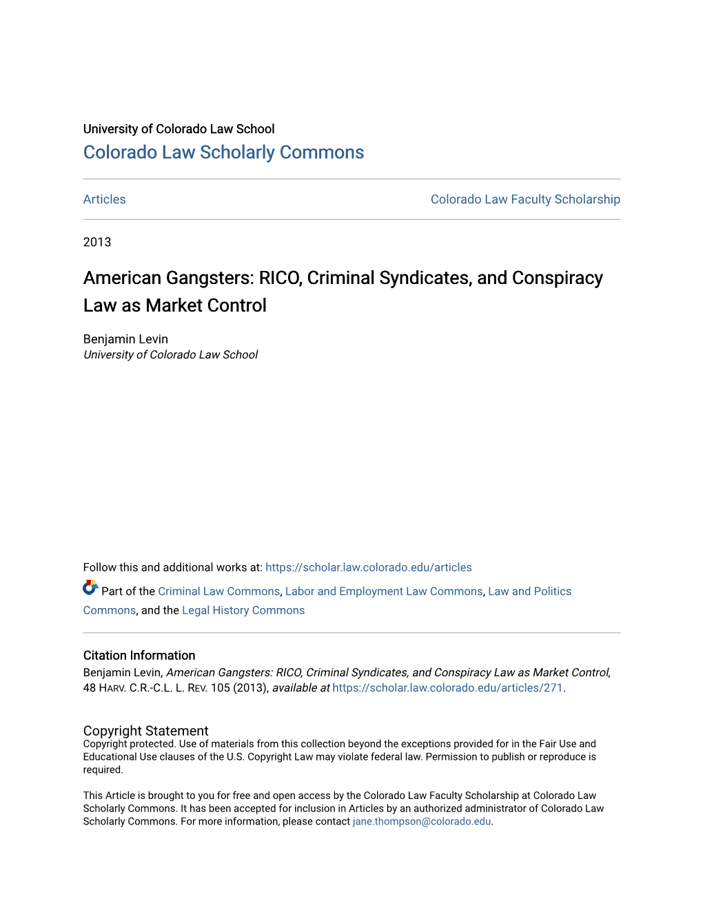 American Gangsters: RICO, Criminal Syndicates, and Conspiracy Law As Market Control