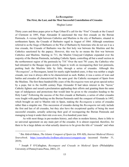 13 La Reconquista: the First, the Last, and the Most Successful Constellation of Crusades Meghan Lanter Thirty Years and Three P