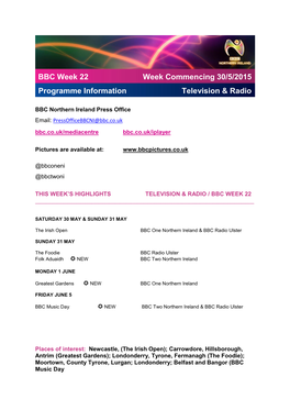 BBC Week 22 Programme Information Week Commencing 30/5
