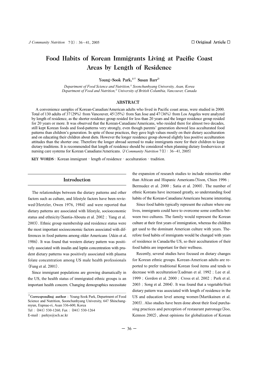 Food Habits of Korean Immigrants Living at Pacific Coast Areas by Length of Residence