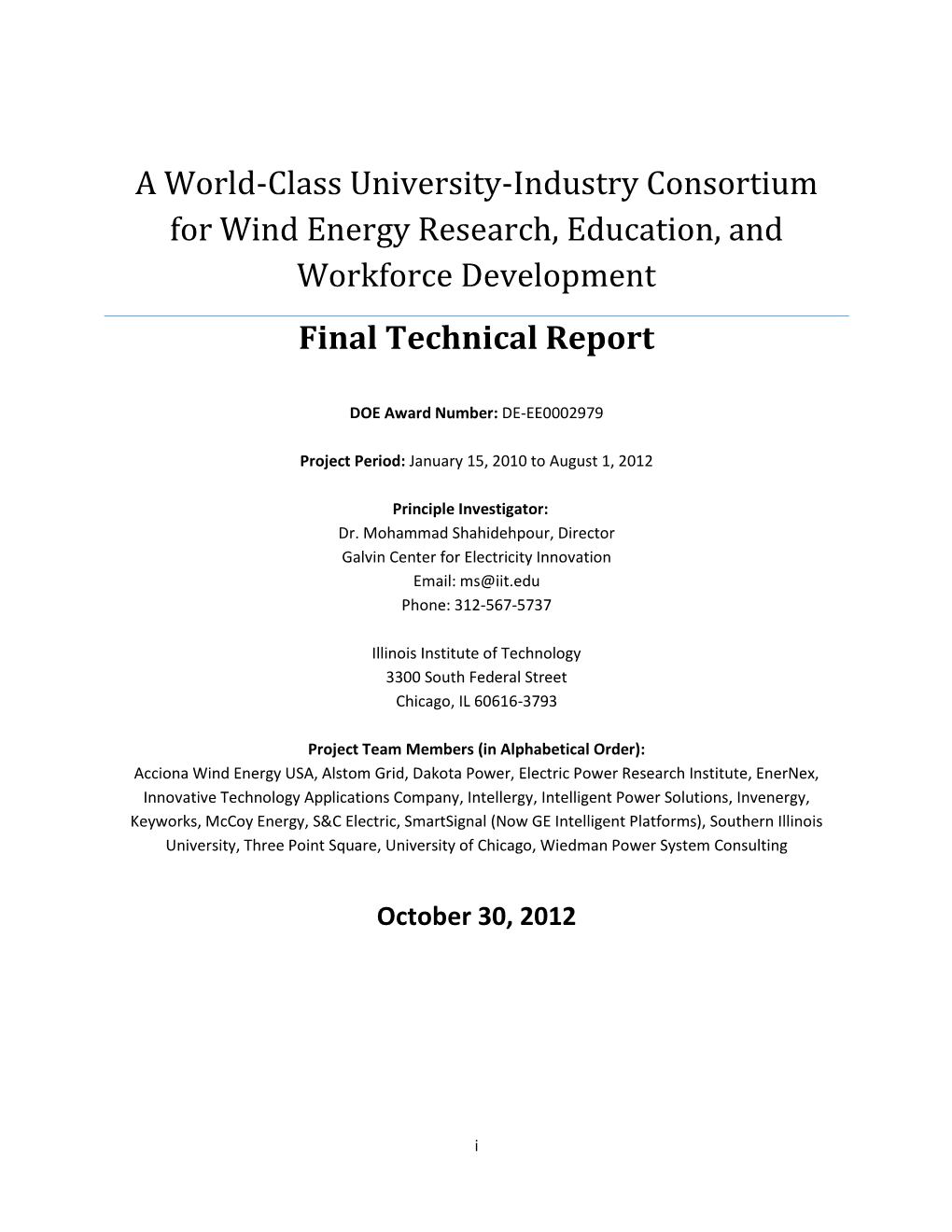 A World-Class University-Industry Consortium for Wind Energy Research, Education, and Workforce Development Final Technical Report