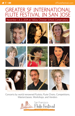 GREATER SF INTERNATIONAL FLUTE FESTIVAL in SAN JOSE November 1 & 2, 2014 at Valley Christian School Conservatory