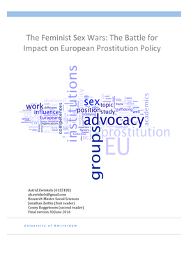 The Feminist Sex Wars: the Battle for Impact on European Prostitution Policy