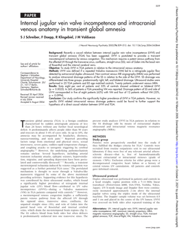 Internal Jugular Vein Valve Incompetence and Intracranial Venous Anatomy in Transient Global Amnesia S J Schreiber, F Doepp, R Klingebiel, J M Valdueza