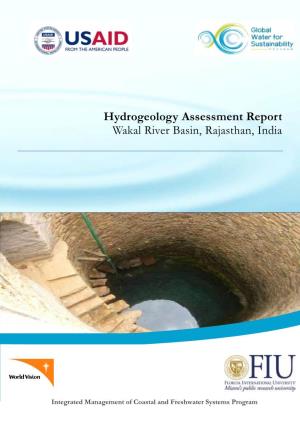 Hydrogeology Assessment Report Wakal River Basin, Rajasthan, India