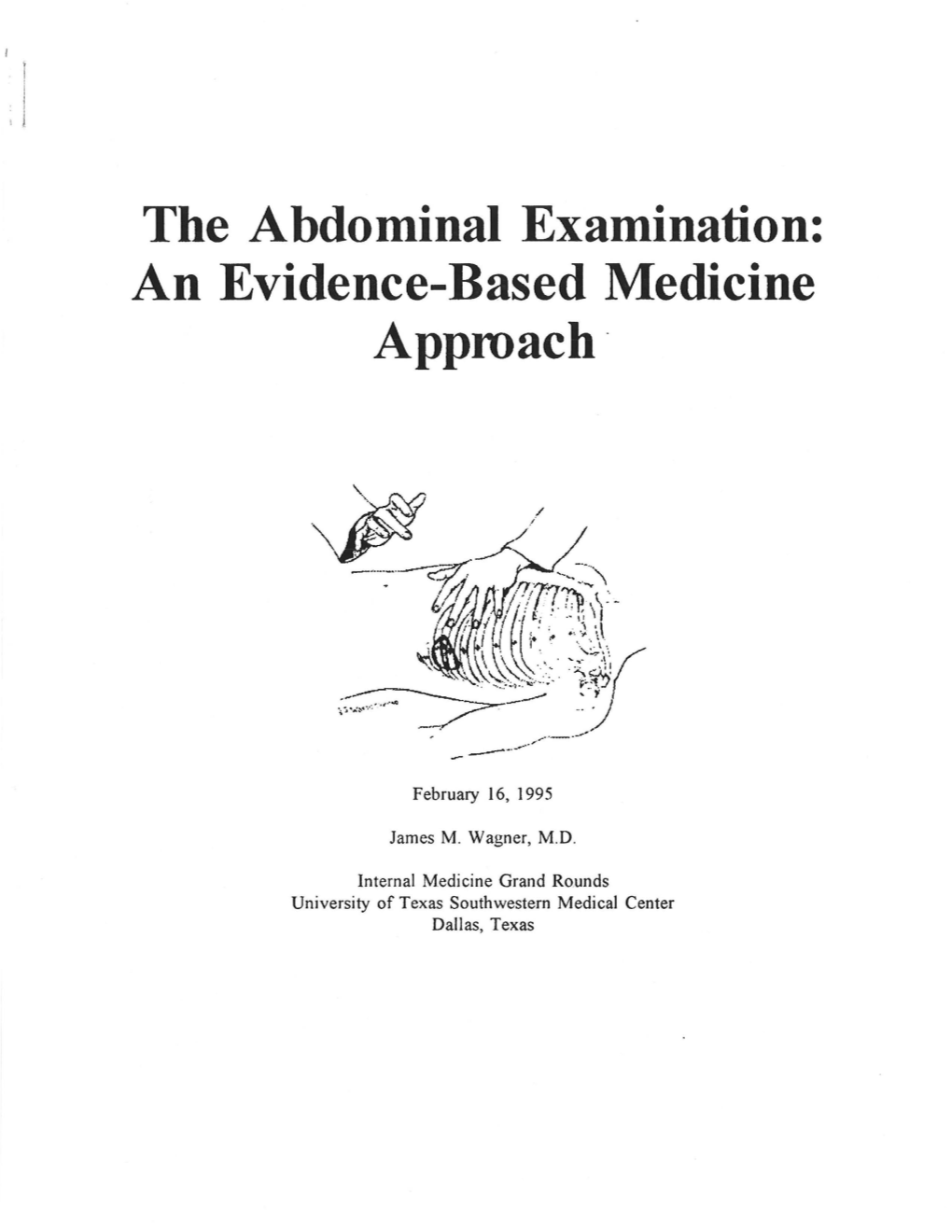 The Abdominal Examination: an Evidence-Based Medicine Approach ·