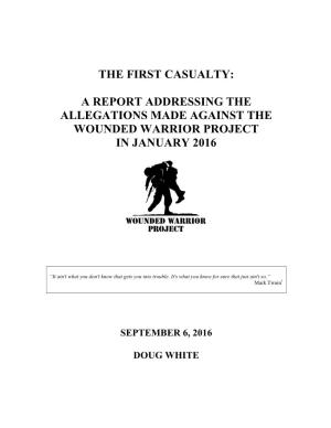 A Report Addressing the Allegations Made Against the Wounded Warrior Project in January 2016