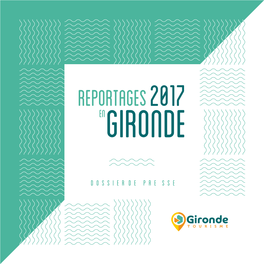 REPORTAGES 2017 EN Gironde