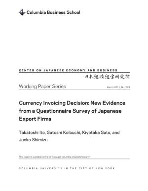 Currency Invoicing Decision: New Evidence from a Questionnaire Survey of Japanese Export Firms