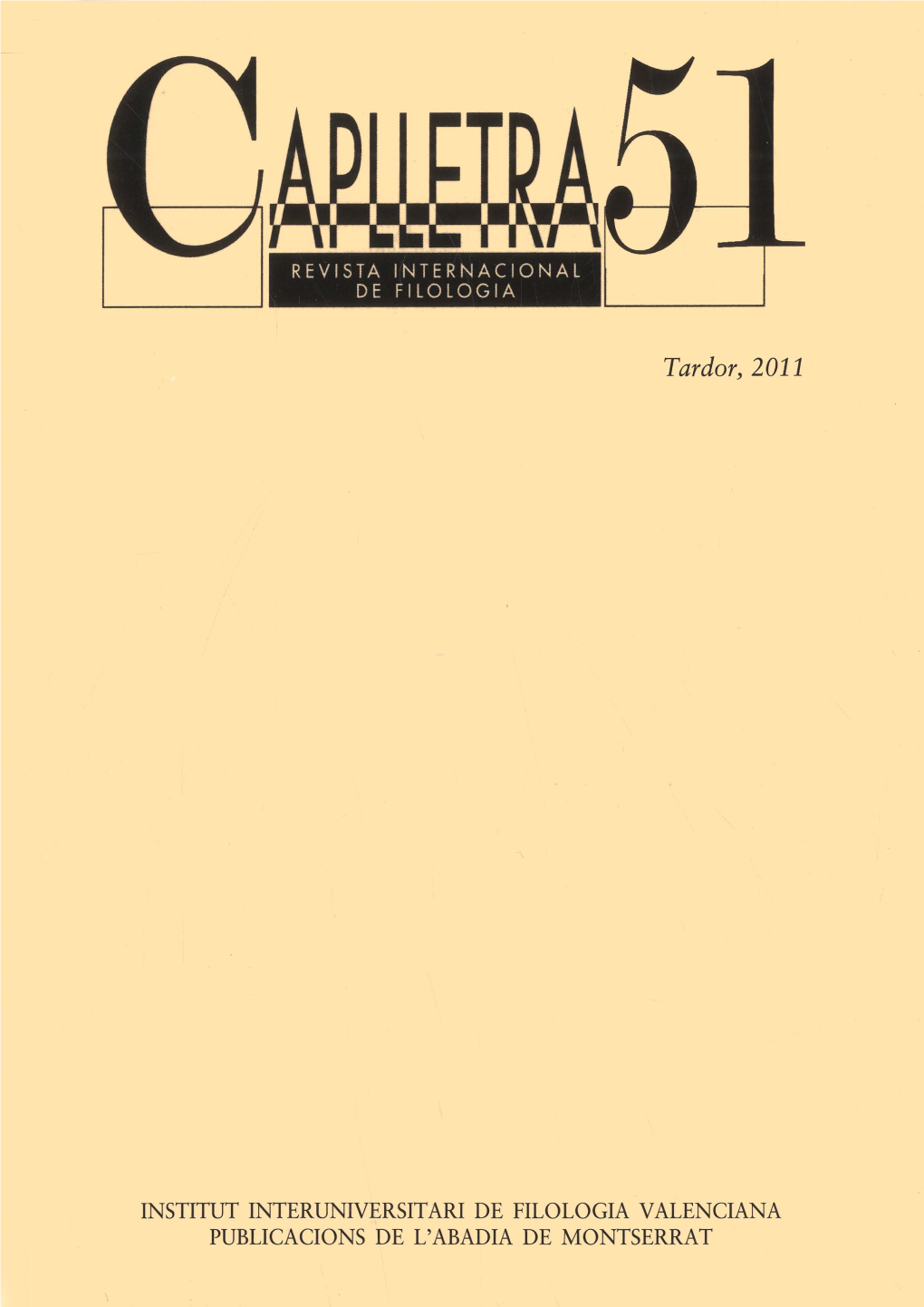 Caplletra: Revista Internacional De Filologia Núm. 51, Tardor De 2011