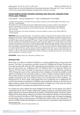 RADIOCARBON DATING WOODEN CARVINGS and SKELETAL REMAINS from PITCH LAKE, TRINIDAD Fiona Brock1*  Joanna Ostapkowicz2,3  Alex C Wiedenhoeft4  Ian D Bull5