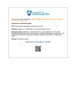 Presented Version T NE Canine Skull Morphology; What We Know So Far