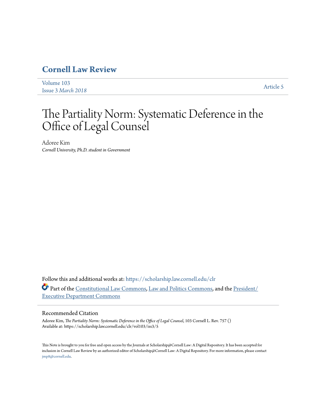 The Partiality Norm: Systematic Deference in the Office of Legal Counsel