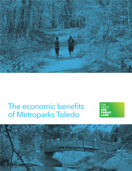 The Economic Benefits of Metroparks Toledo