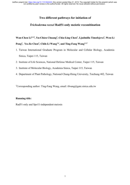 Two Different Pathways for Initiation of Trichoderma Reesei