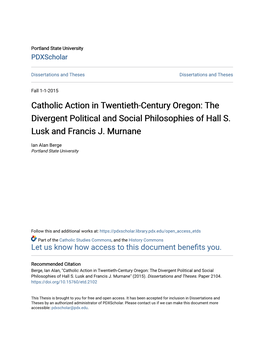 Catholic Action in Twentieth-Century Oregon: the Divergent Political and Social Philosophies of Hall S