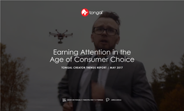 Earning Attention in the Age of Consumer Choice