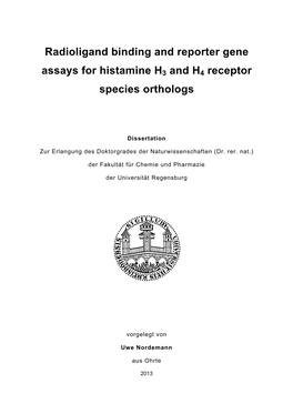 Radioligand Binding and Reporter Gene Assays for Histamine H3 and H4 Receptor Species Orthologs