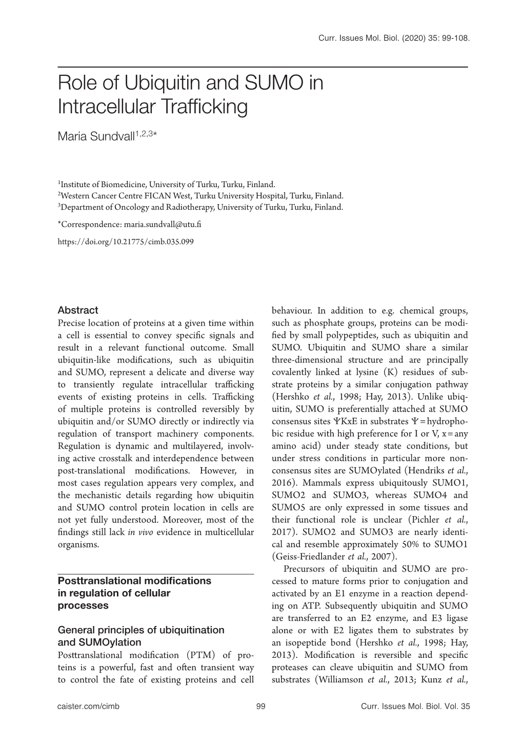 Role of Ubiquitin and SUMO in Intracellular Trafficking