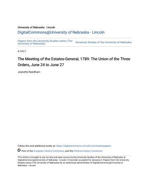 The Meeting of the Estates-General, 1789: the Union of the Three Orders, June 24 to June 27