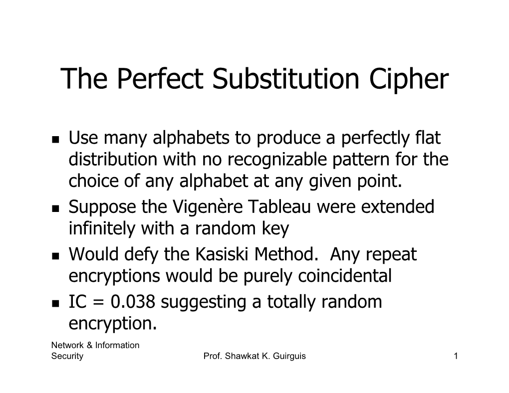 The Perfect Substitution Cipher