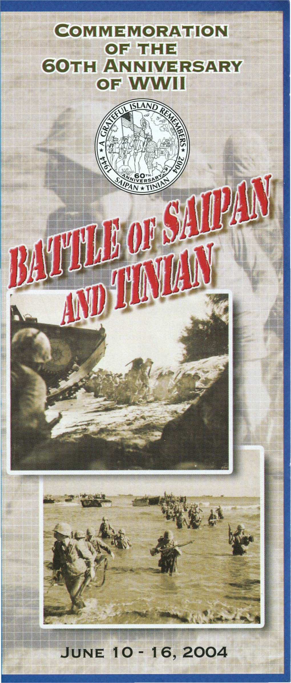 OFWWII II~He Fall of Japan's Inner Defense Ring Over 5,000 American Soldiers Lost Their Lives in Began with the Execution of Operation the Marianas Campaign