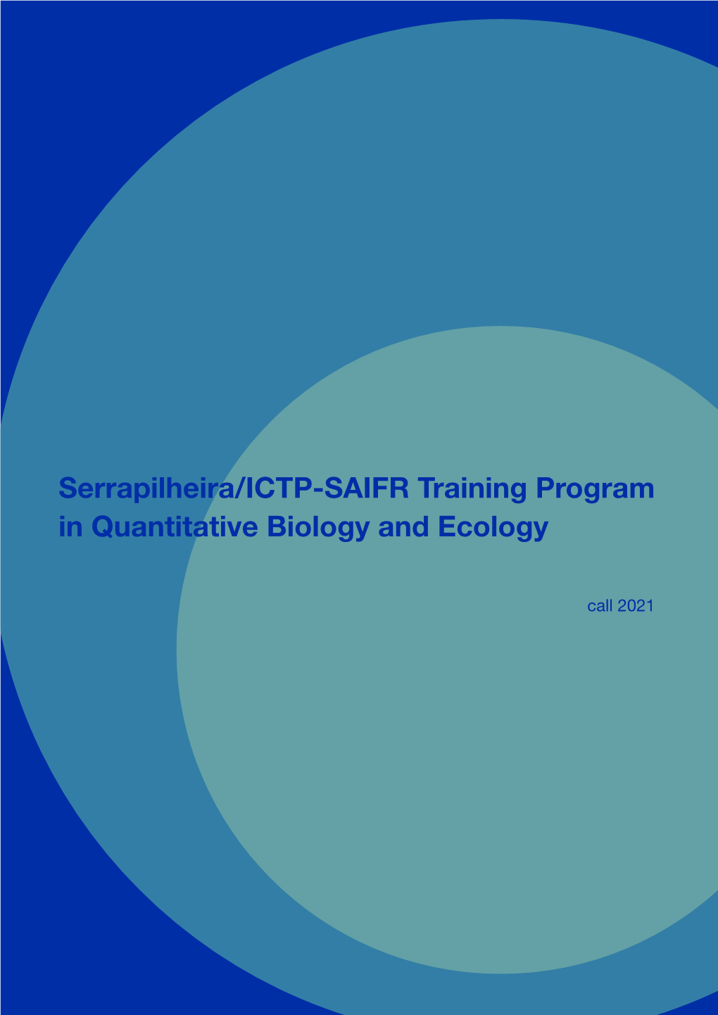 Serrapilheira/ICTP-SAIFR Training Program in Quantitative Biology and Ecology