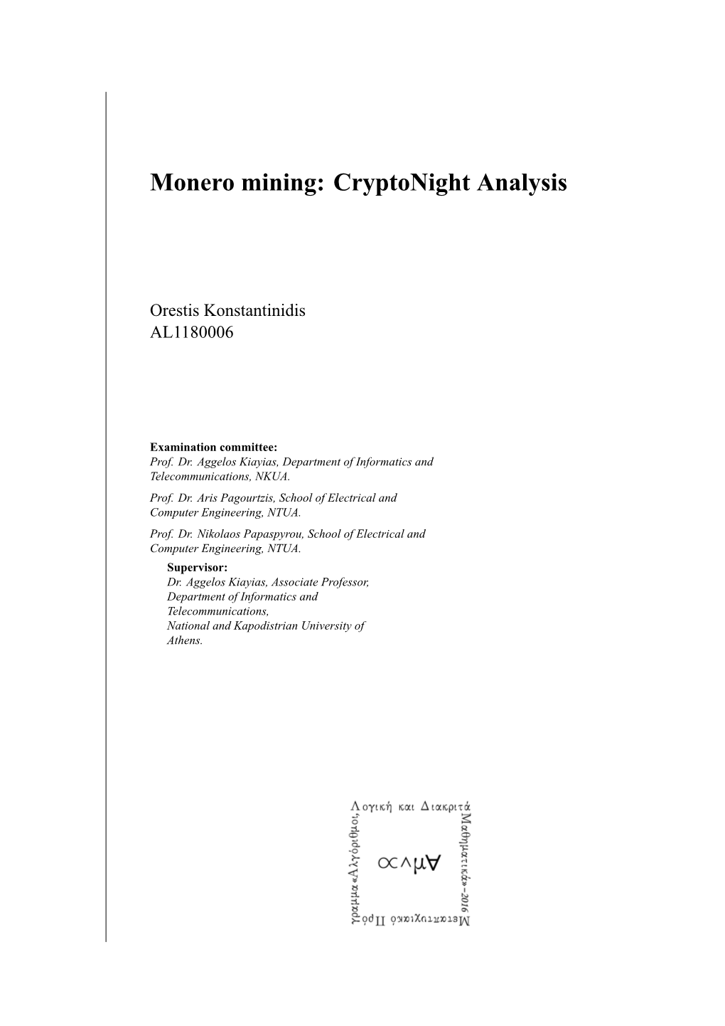 Monero Mining: Cryptonight Analysis