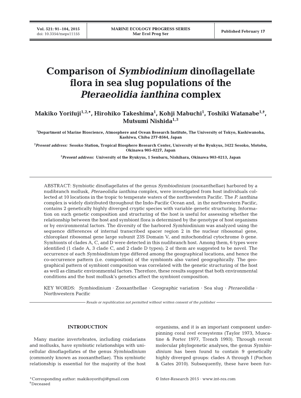 Comparison of Symbiodinium Dinoflagellate Flora in Sea Slug Populations of the Pteraeolidia Ianthina Complex
