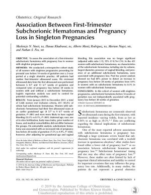Association Between First-Trimester Subchorionic Hematomas and Pregnancy Loss in Singleton Pregnancies Mackenzie N