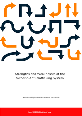 Strengths and Weaknesses of the Swedish Anti-Trafficking System