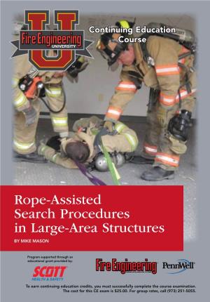 Rope-Assisted Search Procedures in Large-Area Structures by MIKE MASON