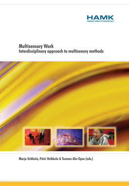 Multisensory Work Multisensory