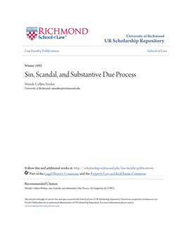 Sin, Scandal, and Substantive Due Process Wendy Collins Perdue University of Richmond, Wperdue@Richmond.Edu