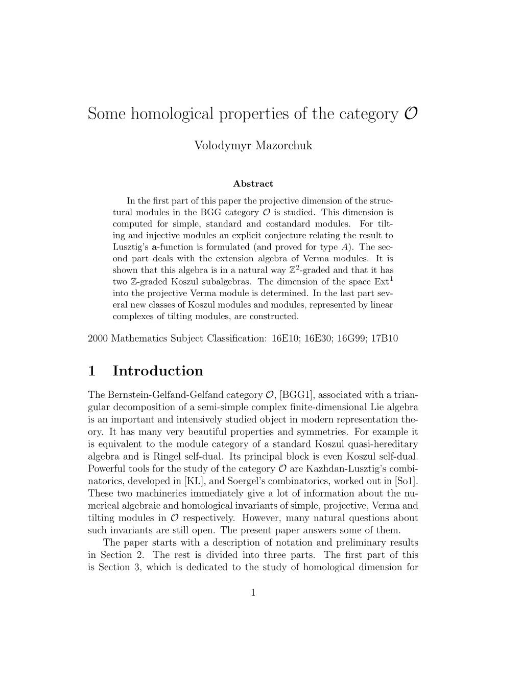 Some Homological Properties of the Category O