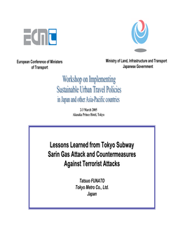 Lessons Learned from Tokyo Subway Sarin Gas Attack and Countermeasures Against Terrorist Attacks