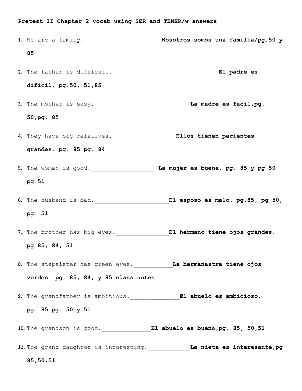 Pretest II Chapter 2 Vocab Using SER and TENER