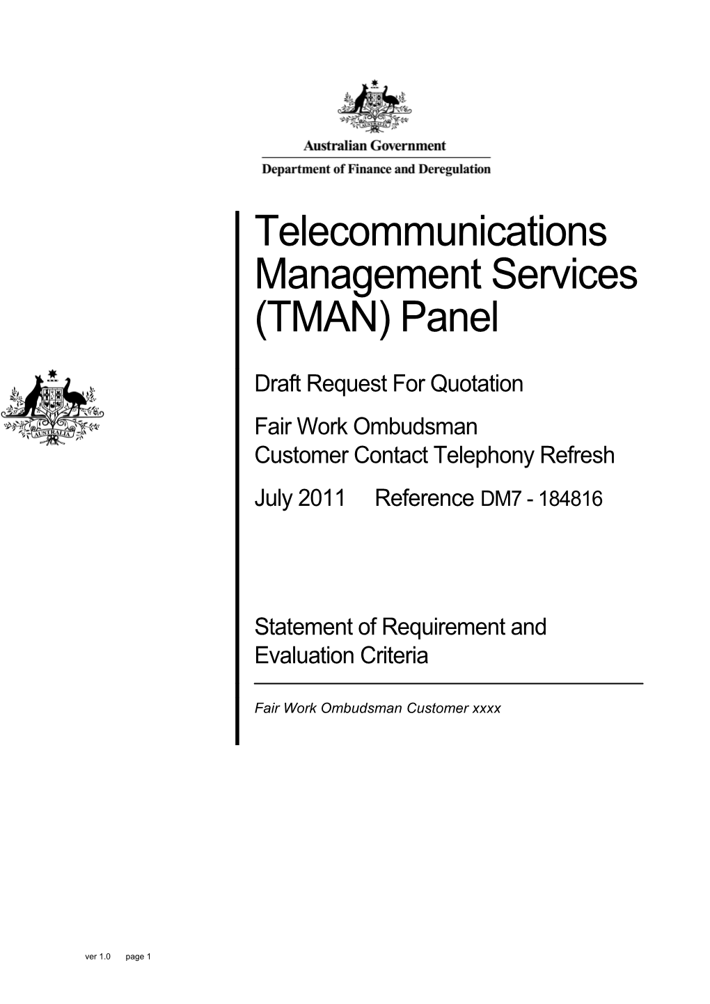 Telecommunications Management Services (TMAN) Panel - Draft Request for Quotation