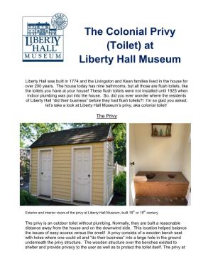 The Colonial Privy (Toilet) at Liberty Hall Museum
