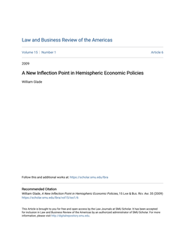 A New Inflection Point in Hemispheric Economic Policies?